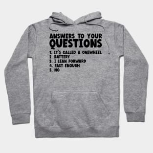 Onewheel Answers To Your Questions Hoodie